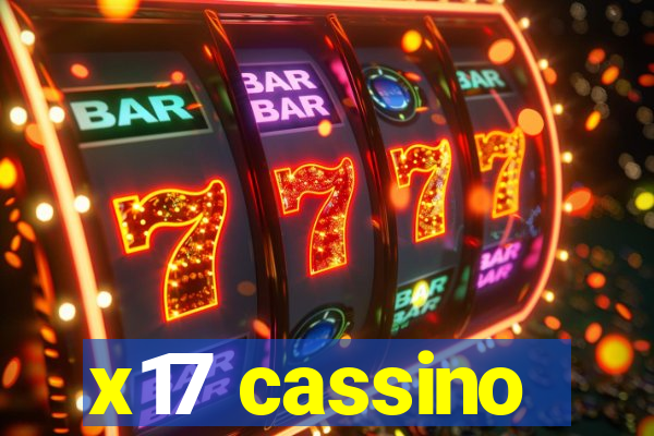 x17 cassino